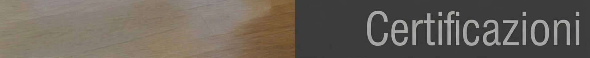 Certificazioni Tecno Parquet